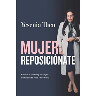 Imagen de Mujer Reposiciónate: Revela tu diseño y no dejes que nada te robe la esencia