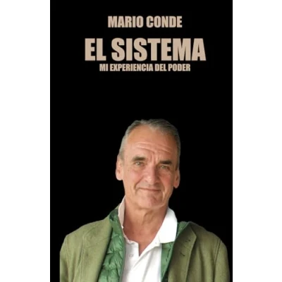 Imagen de EL SISTEMA: MI EXPERIENCIA DEL PODER