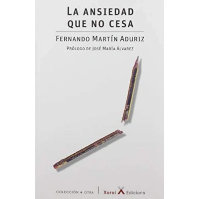 Imagen de La ansiedad que no cesa (+ OTRA)