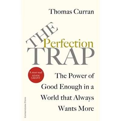 Imagen de The Perfection Trap : Power Of Good Enough In A World That Always