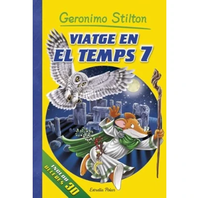 Imagen de VIATGE EN EL temps 7 (GERONIMO STILTON. TEMPS)