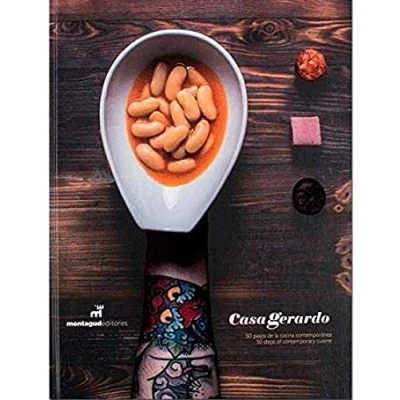 Imagen de Casa Gerardo: 50 pasos de la cocina contemporanea, édition bilingue Anglais Espagnol