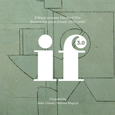 Imagen de If Music Presents You Need This: Eastern European Sounds (1970 1986) Vinilo