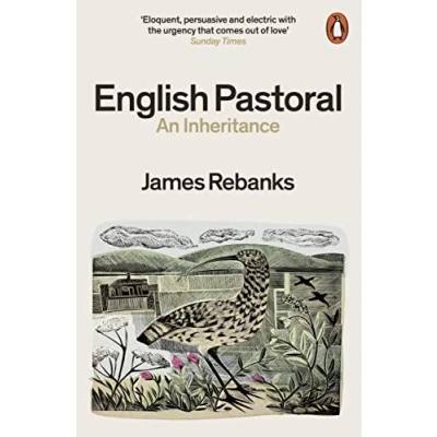 Imagen de English Pastoral: An Inheritance The Sunday Times bestseller from author of Shepherd&#039;s Life