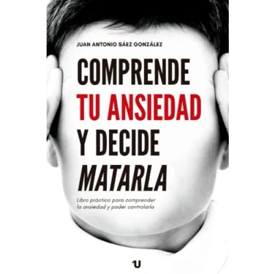 Imagen de Comprende tu ansiedad y decide &quot;matarla&quot;