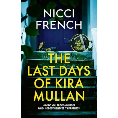 Imagen de The Last Days Of Kira Mullan