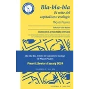 Imagen de bla bla. El Mite Del Capitalisme Ecològic. 2a Ed.