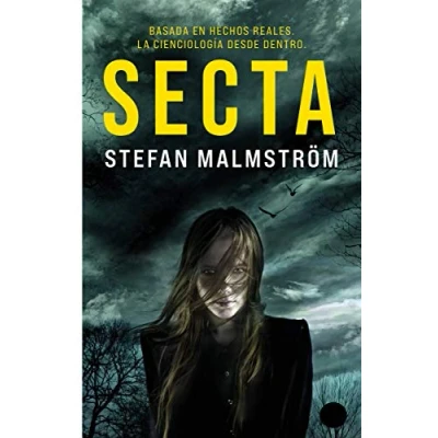 Imagen de Secta: Basada en hechos reales. La Cienciología desde dentro. (OFF VERSATIL THRILLER)