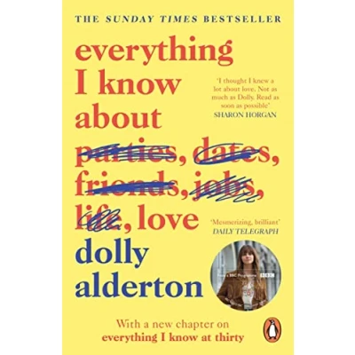 Imagen de Everything I Know About Love: The bestselling love letter to female friendship and major BBC One series (PENGUIN READERS)