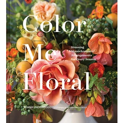 Imagen de Color Me Floral: Stunning Monochromatic Arrangements for Every Season