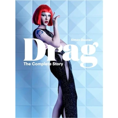 Imagen de Drag: The Complete Story