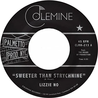 Imagen de Sweeter Than Strychnine / Stop Bothering Me Vinilo Rojo Lizzie No &amp; Ben Pirani