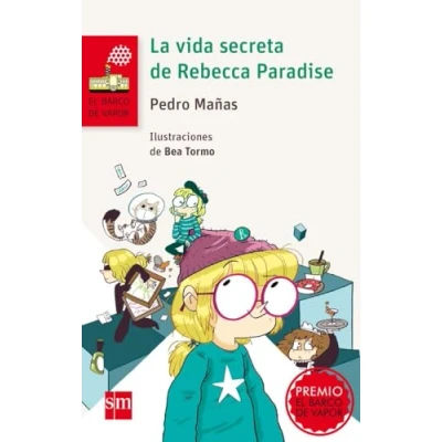 Imagen de La vida secreta de Rebecca Paradise (El Barco Vapor Roja)