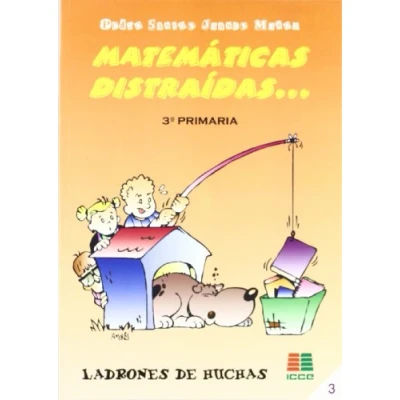Imagen de Matemáticas distraídas, 3 Educación Primaria 9788472783409 (SIN COLECCION)