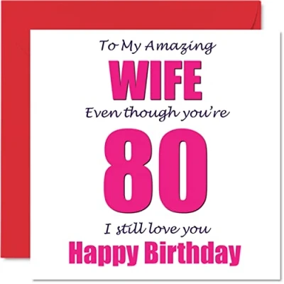 Imagen de Divertidas tarjetas de cumpleaños 80 para esposa, I Still Love You Tarjeta feliz esposa esposo pareja, regalos años y esposas, bromas 145 mm x