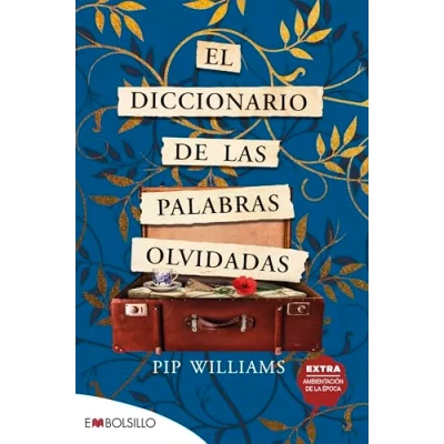 Imagen de El Diccionario De Las Palabras Olvidadas Ana Isabel Sánchez (traducción), Pip Williams (autor)