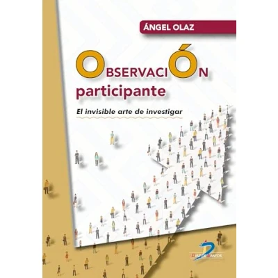 Imagen de OBSERVACIÓN PARTICIPANTE: El invisible arte de investigar (SIN COLECCION)
