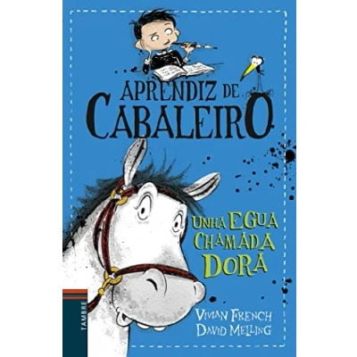 Imagen de Unha egua chamada Dora: 2 (Aprendiz de cabaleiro)