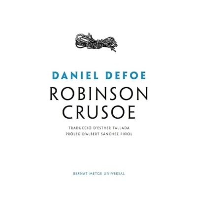 Imagen de Robinson Crusoe: 2 (BERNAT METGE UNIVERSAL)