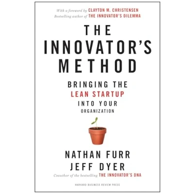 Imagen de The Innovator S Method: Bringing Lean Start up Into Your