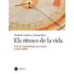 Imagen de Ritmes de la vida. Com cronobiologia ens ajuda a viure millor (Catàlisi)