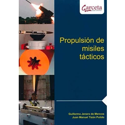 Imagen de Propulsión de misiles tácticos (INGENIERIA Y TECNOLOGIA AEROESPACIAL)