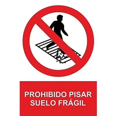 Imagen de Becral® Señal PROHIBIDO PISAR SUELO FRAGIL PVC 0,7mm 300X400mm prohibición (ref.RD41027)