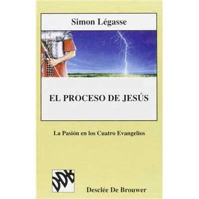 Imagen de El proceso de Jesús vol.ii. La pasión en los cuatro evangelios (Biblioteca Manual Desclée)
