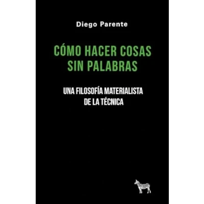 Imagen de Cómo Hacer Cosas Sin Palabras