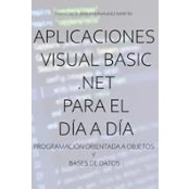 Imagen de Aplicaciones Visual Basic .net Para El Día A Día. (ebook)