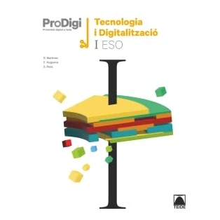 Imagen de Quadern ProDigi. Tecnologia I digitalització ESO (CATALAN)
