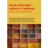 Imagen de Escola I Diversitat Cultural A Catalunya. Evolucio Situacio Reptes D