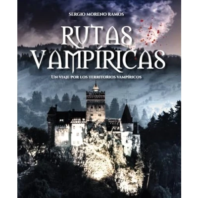 Imagen de Rutas Vampíricas: Un viaje por los territorios vampíricos (Guías Singulares)