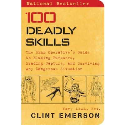 Imagen de 100 Deadly Skills: The Seal Operative S Guide To Eluding Pursuers Eva