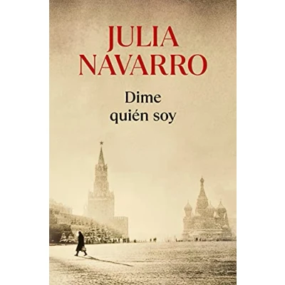 Imagen de Dime quién soy (Julia Navarro)