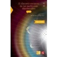 Imagen de El Discreto Encanto De Las Particulas Elementales (4ª Ed.)