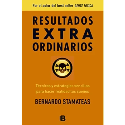Imagen de Resultados extraordinarios: Tecnicas y Estrategias Sencillas Para Alcanzar Tus Suenos Hacerlos Realidad (No ficción)