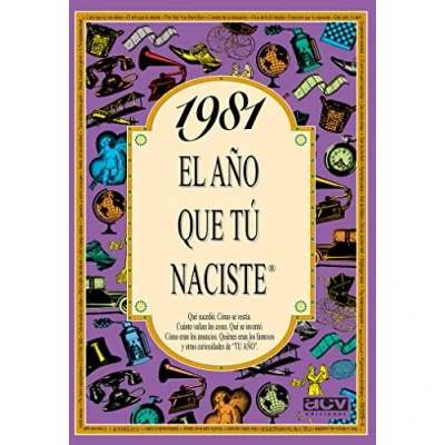 Imagen de 1981 El año que tú naciste
