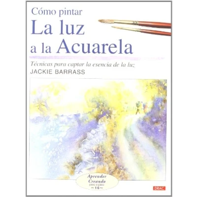 Imagen de Cómo pintar la luz A acuarela (APRENDER CREANDO PASA PASO)