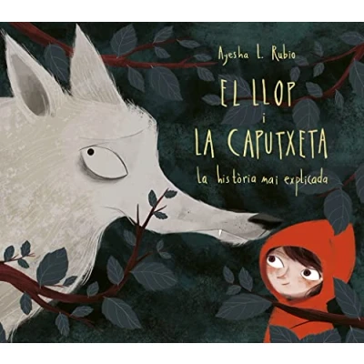 Imagen de El llop i La Caputxeta: història mai explicada (Contes infantils)