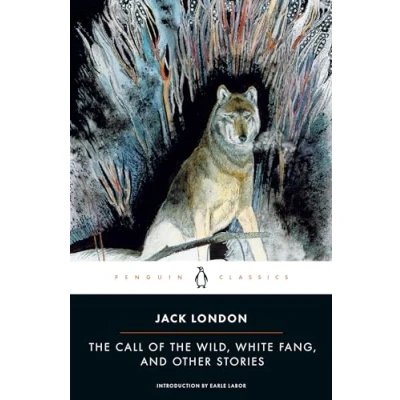Imagen de Call of the wild, white fang, and other stories