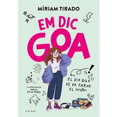 Imagen de Em dic Goa 1 Goa: el dia que es va parar món (Escritura desatada)