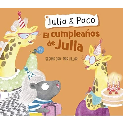 Imagen de Julia y Paco El cumpleaños de (Cuentos infantiles)