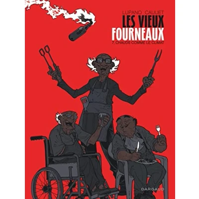 Imagen de Les Vieux Fourneaux. Vol. 7. Chauds Comme Le Climat