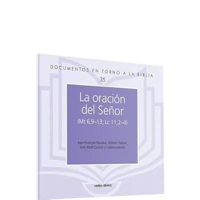 Imagen de Oracion Del Seﾥor, La. (Mt6, 9 13: (Mt 6,9 Lc 11,2 4) (Documentos en torno a la Biblia)