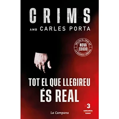 Imagen de Crims. Tot El que llegireu és real (nova edició inclou crim de la Guàrdia Urbana) (Crims 1) (Divulgació)