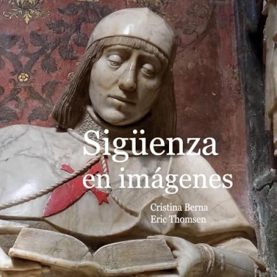 Imagen de Sigüenza en imágenes