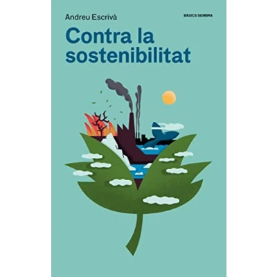 Imagen de Contra la sostenibilitat: 12 (Bàsics Sembra)