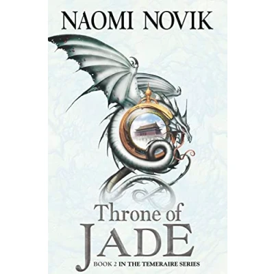Imagen de Throne Of Jade (the Temeraire Series 2)