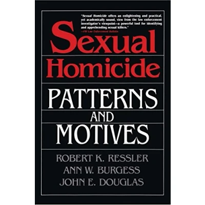 Imagen de Sexual Homicide: Patterns And Motives